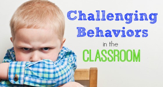 Challenging Behaviors in the Classroom